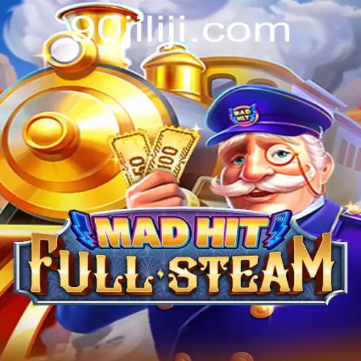 Exploring the Thrilling World of MadHitFullSteam and the Rise of 90JILI